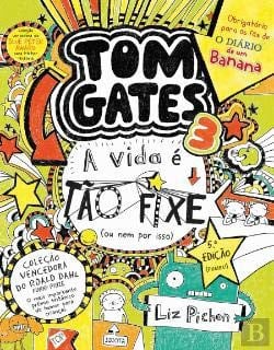 Capa da edição portuguesa de A Vida é tão Fixe! (ou nem por isso), de Liz Pichon