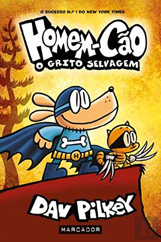 Capa de Homem-Cão: O Grito Selvagem, Dav Pilkey