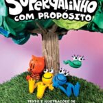 Capa de Com Propósito - O Clube de BD do Supergatinho 3, Dav Pilkey