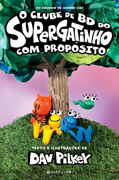 Capa de Com Propósito - O Clube de BD do Supergatinho 3, Dav Pilkey