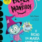 Capa de O Bicho da Marta Come que se Farta, by Sally Rippin and Chris Kennett