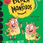Capa de A Mitó e a Mizé Armam um Grande Banzé, by Sally Rippin and Chris Kennett